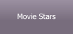 Movie Stars