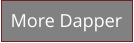 More Dapper