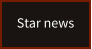 Star news